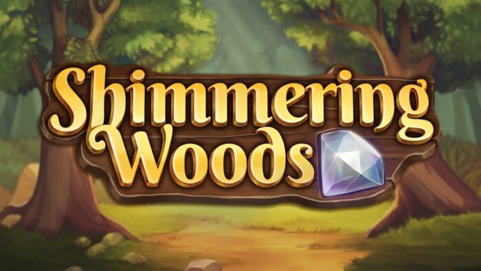 Shimmering Woods